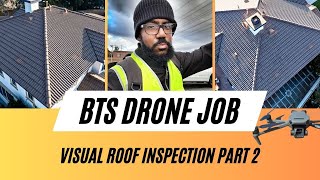 BTS How to Complete  Visual Drone Roof Inspection for Insurance claim Part 2 [upl. by Victorine]