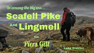 Scafell Pike and Lingmell via Piers Gill from Wasdale Head The Lake District [upl. by Niar418]