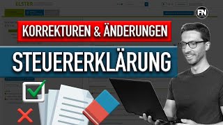 Steuererklärung korrigieren und ändern Elster  Steuererklärung ändern Elster 2019 2020 [upl. by Htrowslle475]