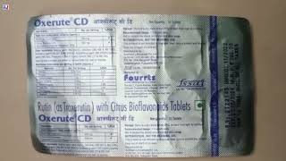 Oxerute CD Tablet  Rutin as Troxerutin with Citrus Bioflavonoids Tablets  Oxerute CD Tablet Uses [upl. by Hola]