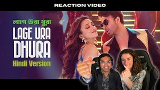 Laage Ura Dhura  Hindi  Toofan  Shakib Khan Pritom Mimi Sayantani  French amp Indian React [upl. by Fishbein]