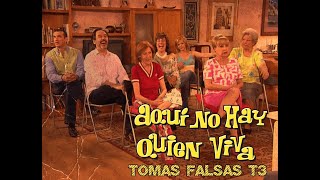 ANHQV Tomas Falsas T3 [upl. by Nahn]