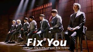 BTS 방탄소년단 Fix You Original Song Coldplay  MTV Unplugged ENGLISH LYRICS [upl. by Candi960]