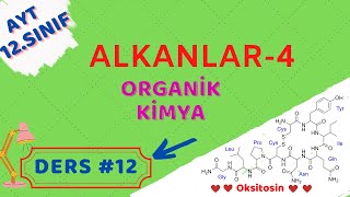 ORGANİK KİMYA  Alkanlar4  Soru Çözümü  AYT  12SINIF KİMYA 12 [upl. by Eggleston]