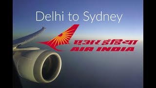 Air India 787 Business Class  Delhi to Sydney  बिजनेस क्लास। दिल्ली से सिडनी [upl. by Jacquelyn]