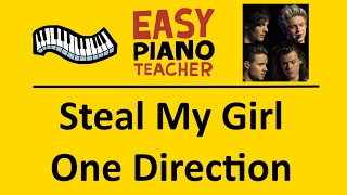 EASY piano songs How to play Steal My Girl by One Direction  keyboard tutorial stepbystep EPT [upl. by Manning439]