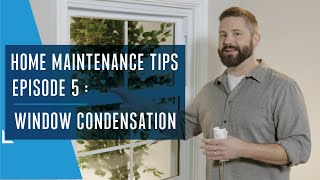 Home Maintenance Series Determining Seal Failure vs Window Condensation [upl. by Spielman650]