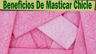 7 Beneficios De Masticar Chicle Te Sorprenderas [upl. by Uamak]