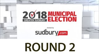 LIVE 2018 Greater Sudbury Municipal Election round 2 [upl. by Anahsal783]