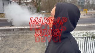 MAXRAP  DRAGI Official Music Video [upl. by Dusty]