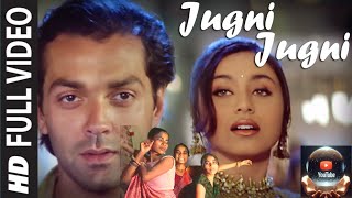 👉 Jugni Jugniquot  Badal  Bobby Deol Rani Mukherjee  Anu Malik [upl. by Eanehs]