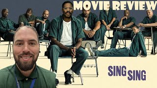 Sing Sing 2023  Movie Review [upl. by Aihseyt972]