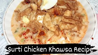 Chicken Khawsa Recipe  सूरत के फेमस चिकन खवासा। Chicken Khawsa Recipe At Home SURTI Khawsa Recipe [upl. by Croix258]