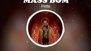 Mass Bgm  Petta Bgm  Tamil Bgm [upl. by Rachaba]