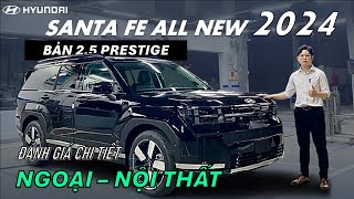 Hyundai SANTA FE 2024 Bản PRESTIGE Trang Bị Những Gì  Tiết Kiệm 100 Triệu Mà Option BAO NHIỀU [upl. by Luapnaes9]