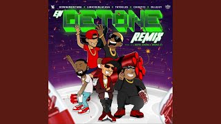 En Detone Remix [upl. by Orion]