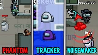 Among Us  All New Roles Showcase Phantom Tracker Noisemaker  2024 [upl. by Wertz]