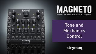 Strymon Magneto  Tone and Mechanics Control [upl. by Moran]