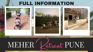 Meher retreat Perfect family one day picnic spot near pune Full Information [upl. by Aihsetal]