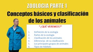 Zoologia Parte 1 Conceptos y clasificación de los animales [upl. by Musihc297]