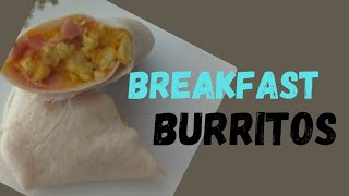 how to make breakfast burritos  egg ham cheese [upl. by Naxela]