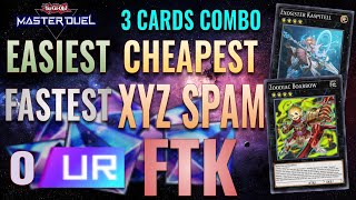 Easiest Cheapest Fastest 0 UR Xyz Spam FTK  Galaxy Photon 3 Cards Combo  YuGiOh Master Duel [upl. by Farl971]