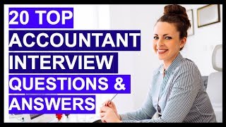 TOP 20 ACCOUNTANT Interview Questions And Answers [upl. by Eicnan]