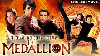 Jackie Chan in THE MEDALLION  Hollywood Movie  Claire Forlani  Blockbuster Action English Movie [upl. by Dloreh594]