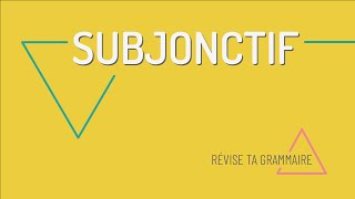 La formation du subjonctif en français [upl. by Leler]