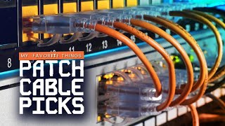 My Favorite Network Patch Cables [upl. by Bernardina]