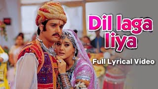 Dil Laga Liya  Lyrical  Dil Hai Tumhaara  Preity amp Arjun Rampal  Alka Yagnik Udit Narayan [upl. by Anileda]