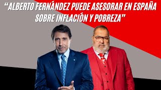 El Pase de Feinmann y Lanata “Alberto Fernández puede asesorar en España sobre inflación y pobreza” [upl. by Ackler]