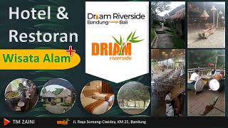 DRIAM riverside resort Ciwidey Bandung [upl. by Brandwein]