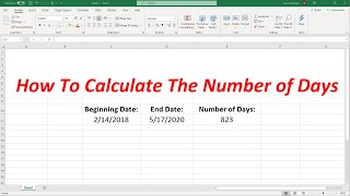 How To Calculate The Number of Days Between Two Dates In Excel [upl. by Marven]