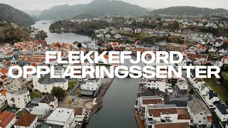 Flekkefjord Opplæringssenter [upl. by Nea]