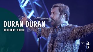 Duran Duran  Ordinary World Live A Diamond In The Mind [upl. by Jacey]