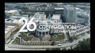 SEGi University amp SEGi College Kota Damansara 26th Convocation [upl. by Cherida350]