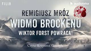 quotWidmo Brockenuquot Remigiusz Mróz  audiobook [upl. by Baldwin]