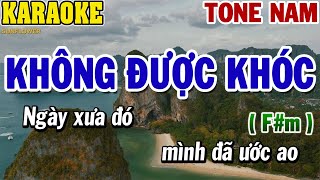 Karaoke Không Được Khóc Tone Nam Fm  84 [upl. by Greff622]