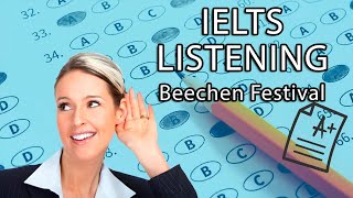 Beechen Festival  IELTS Listening Part 1 [upl. by Sucramaj]