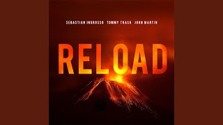 Reload Radio Edit [upl. by Applegate386]