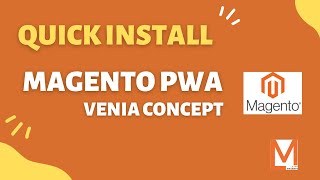 Magento 2  How to Quick Install PWA Venia Concept [upl. by Ecilahs716]