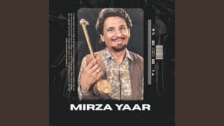 Mirza Yaar [upl. by Enoved]