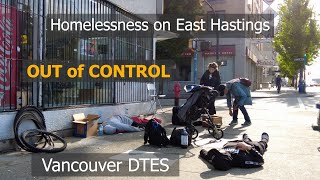 quotout of handquot Vancouvers Homelessness on East Hastings  Homeless Crisis on Downtown Eastside [upl. by Aisset]