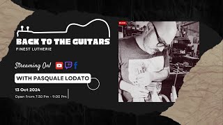 BACK TO THE GUITARS  Liuteria Lodato [upl. by Wimsatt]