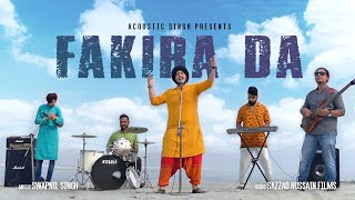 Fakira Da  Official Video   Kabir Singh x Shiv Kumar Batalvi Ji x Swapnil Singh  A S Originals [upl. by Anen]