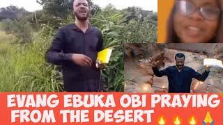 Evang Ebuka Obi in the Desert 🙏🙏🙏zionprayermovementoutreachopenheavenzionministrylive [upl. by Driscoll]