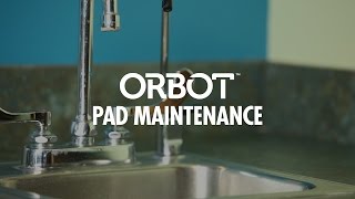 ORBOT How To  Pad Maintenance [upl. by Neemsay]