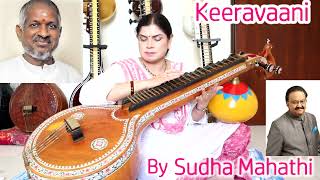 Keeravani Keeravani Veena ilaiyaraja spbalasubrahmanyam sudhamahathiveena instrumental Bhanup [upl. by Pudendas360]