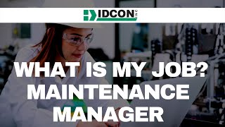 What is My Job Maintenance Manager Part I [upl. by Boehike528]